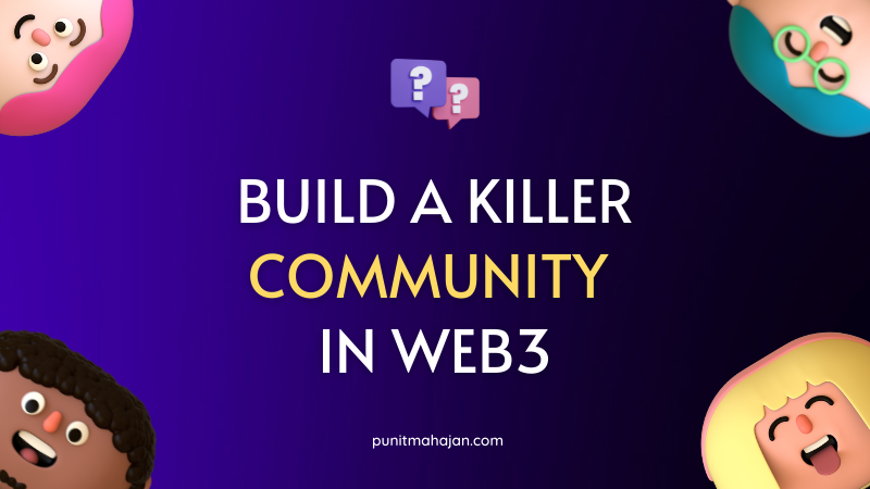 Build a killer community in web3 and crypto